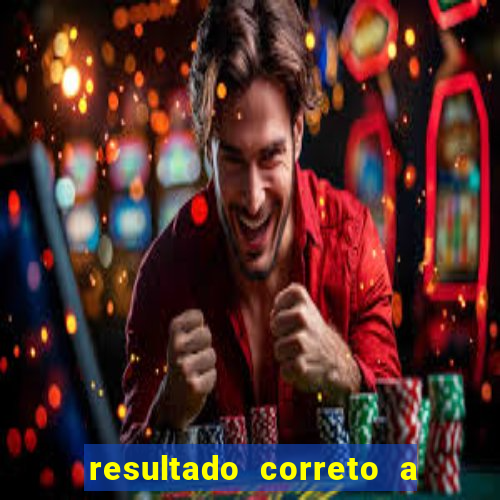 resultado correto a qualquer momento bet365